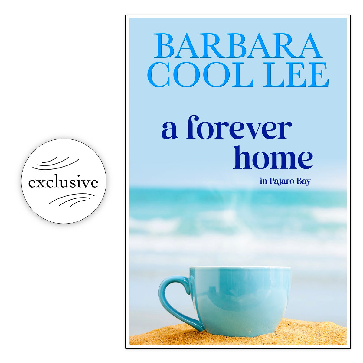 A Forever Home in Pajaro Bay