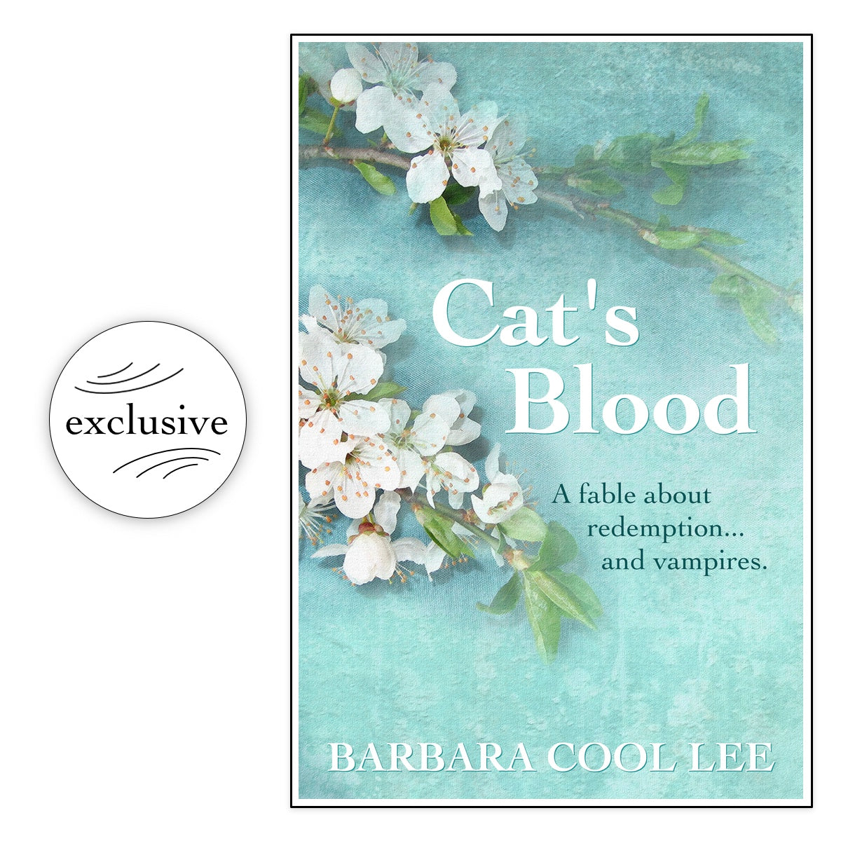 Cat's Blood: A story of redemption... and vampires