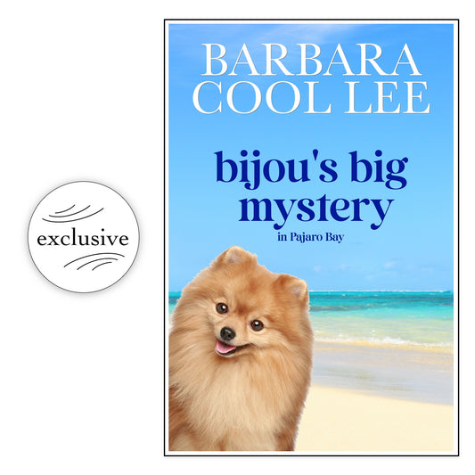 Bijou's Big Mystery in Pajaro Bay